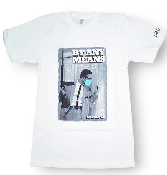 White "By Any Means" Tee