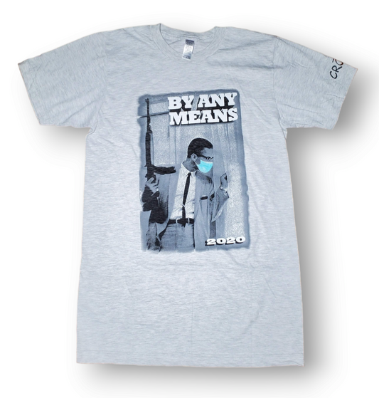 Light Grey "By Any Means" Tee